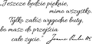 #Naklejka ścienna z cytatem Papieża Jana Pawła II 112_2