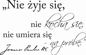 #Naklejka na ścianę z cytatem Jana Pawła II 120_2
