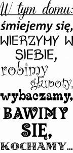 #Napis na ścianę W tym domu 80